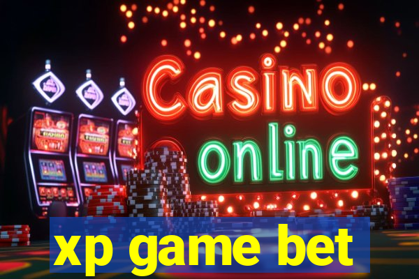 xp game bet